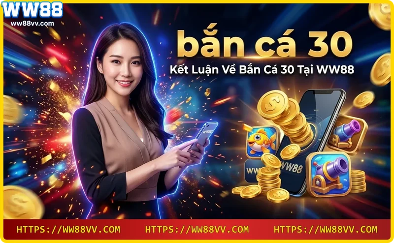ket-luan-ban-ca-30-co-hoi-thang-lon-va-doi-thuong-uy-tin Kết luận bắn cá 30: cơ hội thắng lớn và đổi thưởng uy tín